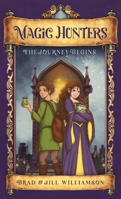 Magic Hunters: The Journey Begins 1955843066 Book Cover