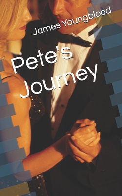 Pete's Journey B0FDQM9HHM Book Cover