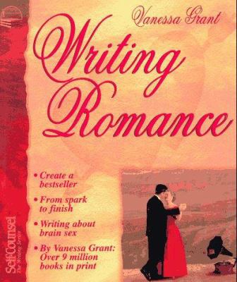 Writing Romance (Self-Counsel Series) 1551800969 Book Cover