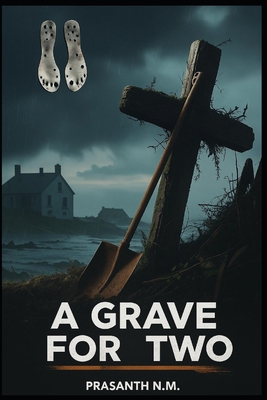 A Grave for Two: Digging Up the Wrong Truth B0FG2J1MZR Book Cover