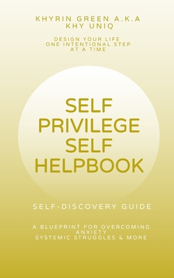 Self Privilege Self Help Book B0GXDPTRHC Book Cover