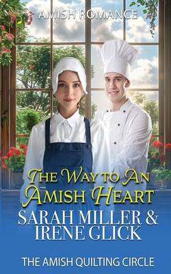 The Way to an Amish Heart B0CYZ2QM6J Book Cover