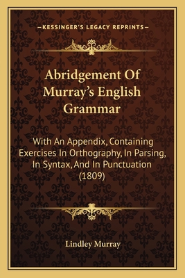 Abridgement Of Murray's English Grammar: With A... 1164558226 Book Cover