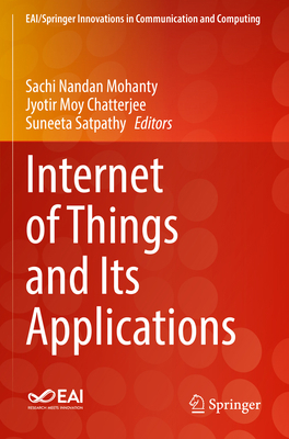 Internet of Things and Its Applications 3030775305 Book Cover