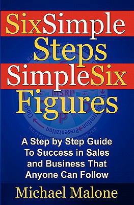 Six Simple Steps Simple Six Figures 143484708X Book Cover