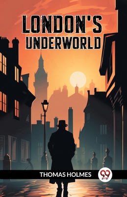 London's Underworld 9363054640 Book Cover