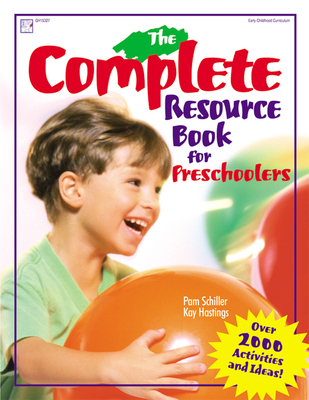 The Complete Resource Book for Preschoolers: An... 0876591950 Book Cover