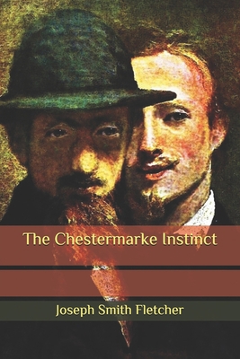 The Chestermarke Instinct B086PT924V Book Cover