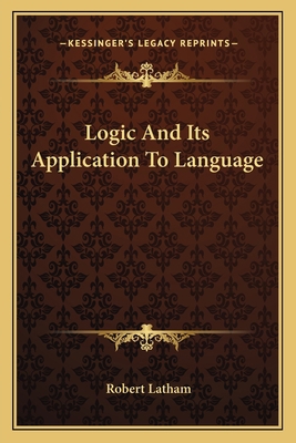 Logic And Its Application To Language 1162794410 Book Cover