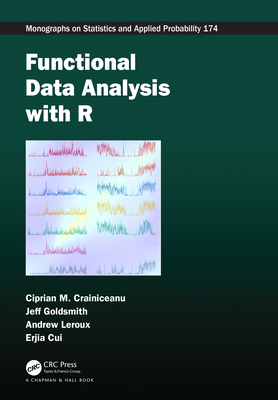 Functional Data Analysis with R 1032244712 Book Cover