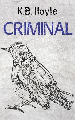 Criminal 1612133959 Book Cover