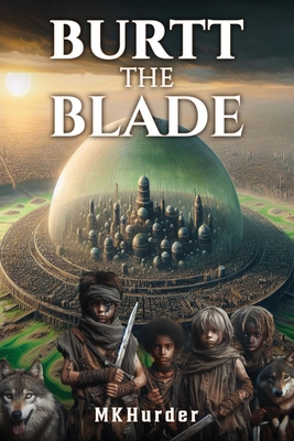 Burtt The Blade 1964818087 Book Cover