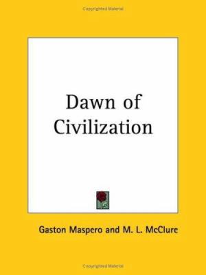 Dawn of Civilization 0766177742 Book Cover