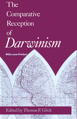 The Comparative Reception of Darwinism 0226299775 Book Cover