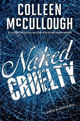 Naked Cruelty: A Carmine Delmonico Novel 1439178313 Book Cover