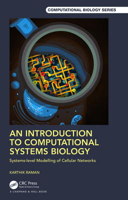 An Introduction to Computational Systems Biolog... 1138597325 Book Cover