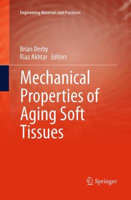 Mechanical Properties of Aging Soft Tissues 3319347187 Book Cover