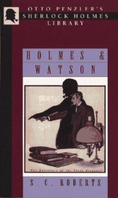 Holmes & Watson: A Miscellany 1883402964 Book Cover