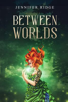 Between Worlds 1365839079 Book Cover