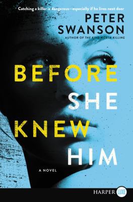 Before She Knew Him [Large Print] 0062887556 Book Cover