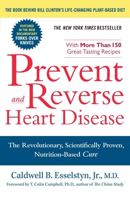 Prevent and Reverse Heart Disease: The Revoluti... B000SEK74M Book Cover
