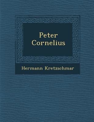 Peter Cornelius [German] 1286983924 Book Cover