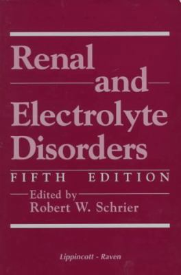 Renal and Electrolyte Disorders 0316774545 Book Cover