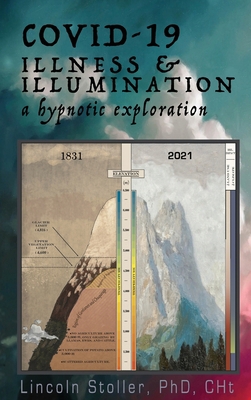 Covid-19: A Hypnotic Exploration 1999253868 Book Cover