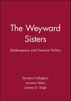 The Weyward Sisters: Innovation and the Managem... 0631177981 Book Cover