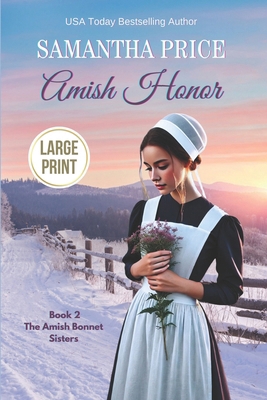 Amish Honor LARGE PRINT 1097799859 Book Cover