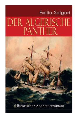 Der algerische Panther (Historischer Abenteuerr... [German] 8026885791 Book Cover