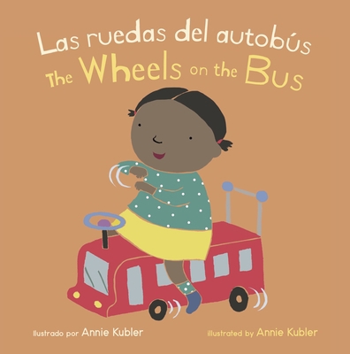 Las Ruedas del Autobús/Wheels on the Bus [Spanish] 1786285770 Book Cover