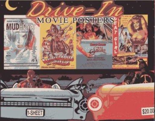 Drive-In Movie Posters 1887893504 Book Cover
