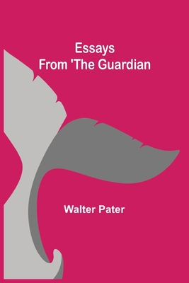 Essays from 'The Guardian 9354943667 Book Cover