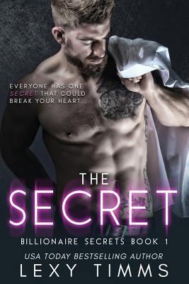 The Secret: Billionaire Steamy Romance 1985211319 Book Cover