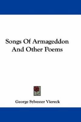 Songs of Armageddon and Other Poems 0548340358 Book Cover