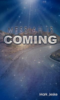 Messiah Is Coming 1619042568 Book Cover