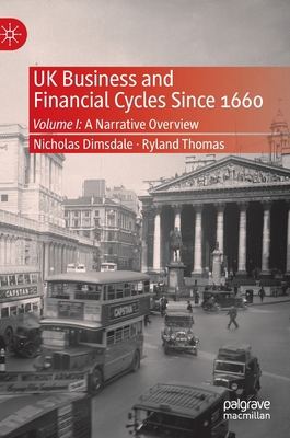 UK Business and Financial Cycles Since 1660: Vo... 3030263452 Book Cover