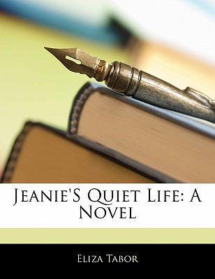 Jeanie's Quiet Life 1141152193 Book Cover