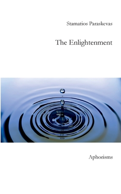 The Enlightenment: Aphorisms 3740769939 Book Cover