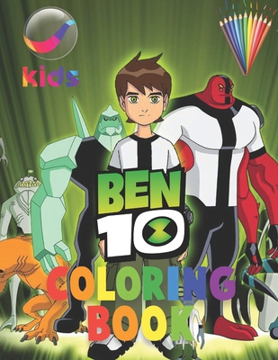 Ben 10: Coloring book for kids B08R7S27TV Book Cover