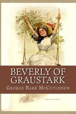 Beverly of Graustark 1537201611 Book Cover