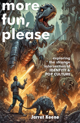 More Fun, Please: Exploring the Strange Interse... 1945665432 Book Cover