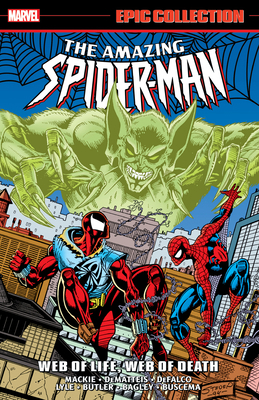 Amazing Spider-Man Epic Collection: Web of Life... 1302960083 Book Cover