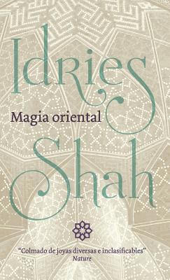 Magia oriental [Spanish] 1784799440 Book Cover