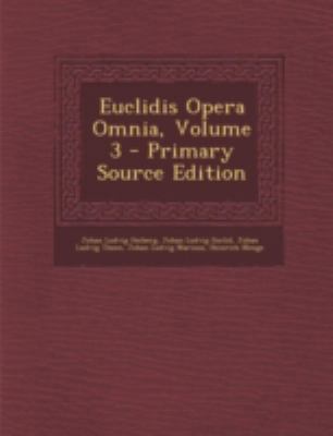Euclidis Opera Omnia, Volume 3 [Latin] 1293506990 Book Cover