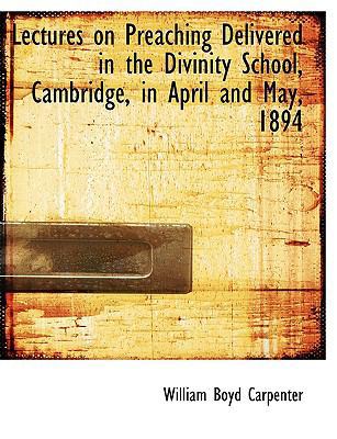 Lectures on Preaching Delivered in the Divinity... [Large Print] 0554660180 Book Cover