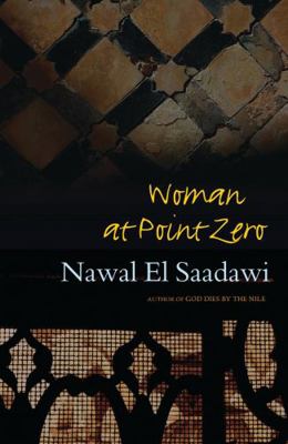 Woman at Point Zero 1842778730 Book Cover