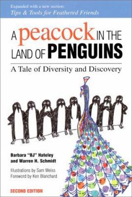 A Peacock in the Land of Penguins: A Tale of Di... 1576750108 Book Cover