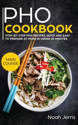 PHO Cookbook: MAIN COURSE - Step-By-step PHO Re... 1952276756 Book Cover